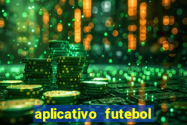 aplicativo futebol da hora 3.3